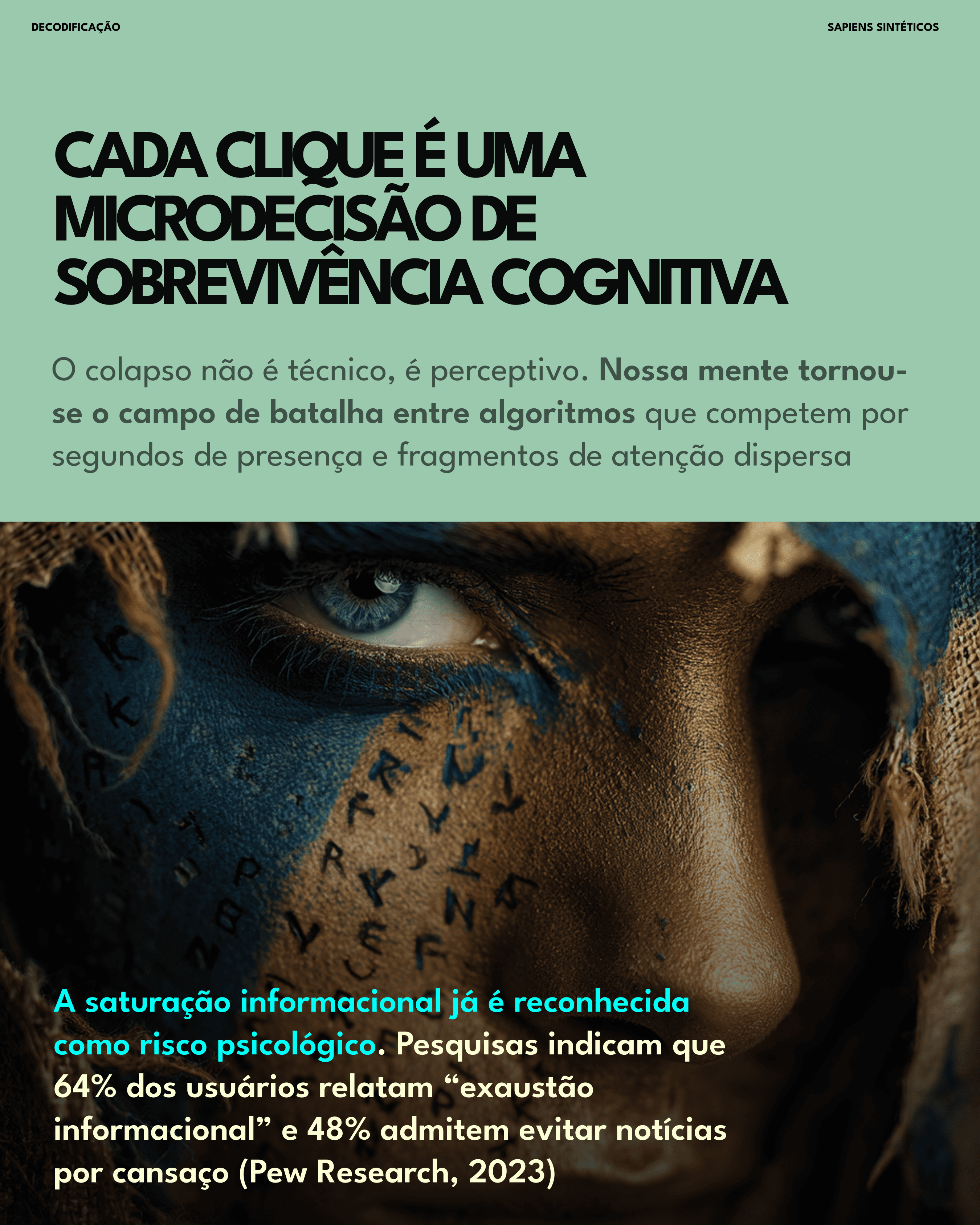 Cada clique é microdecisão cognitiva