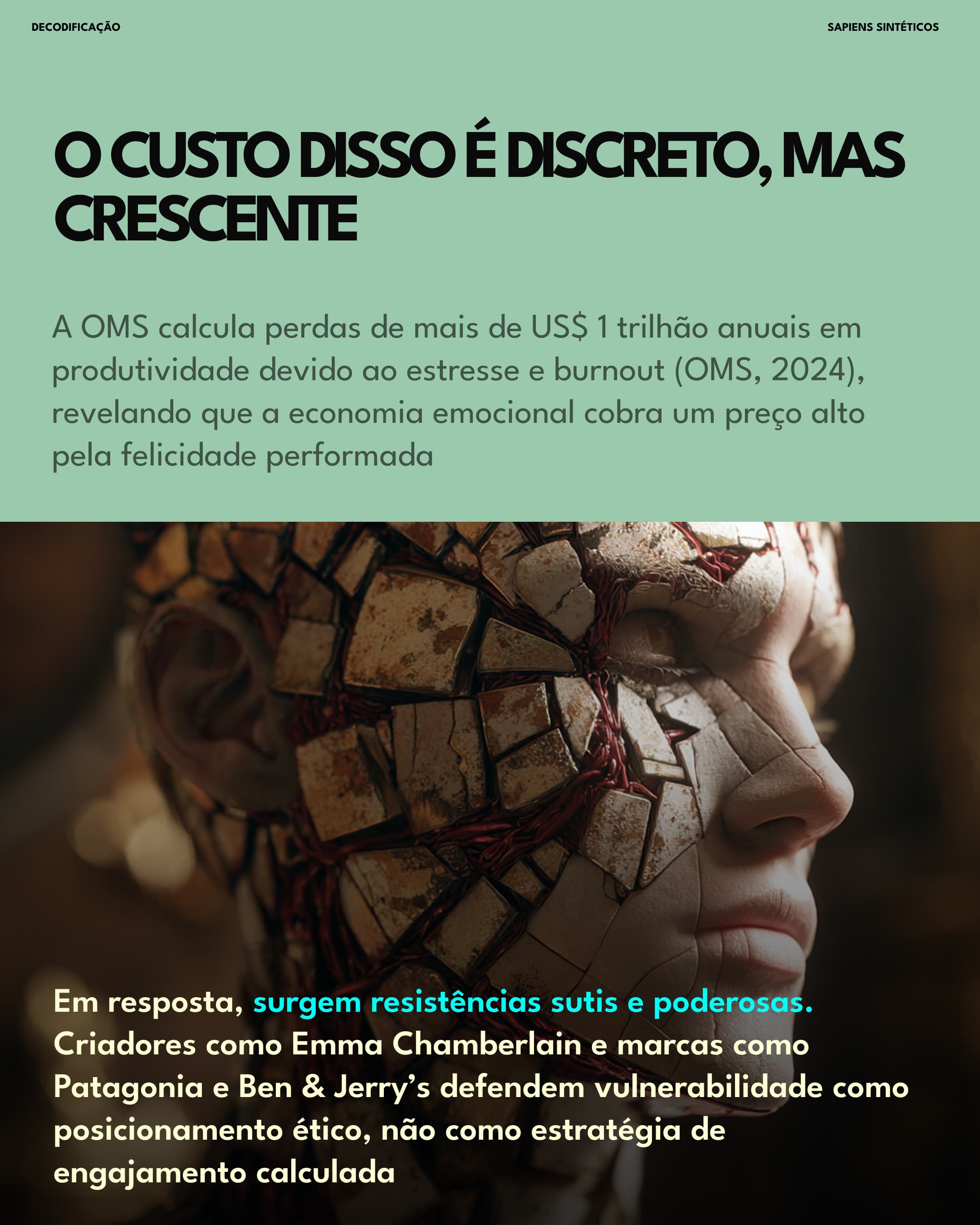 Custo da felicidade performada