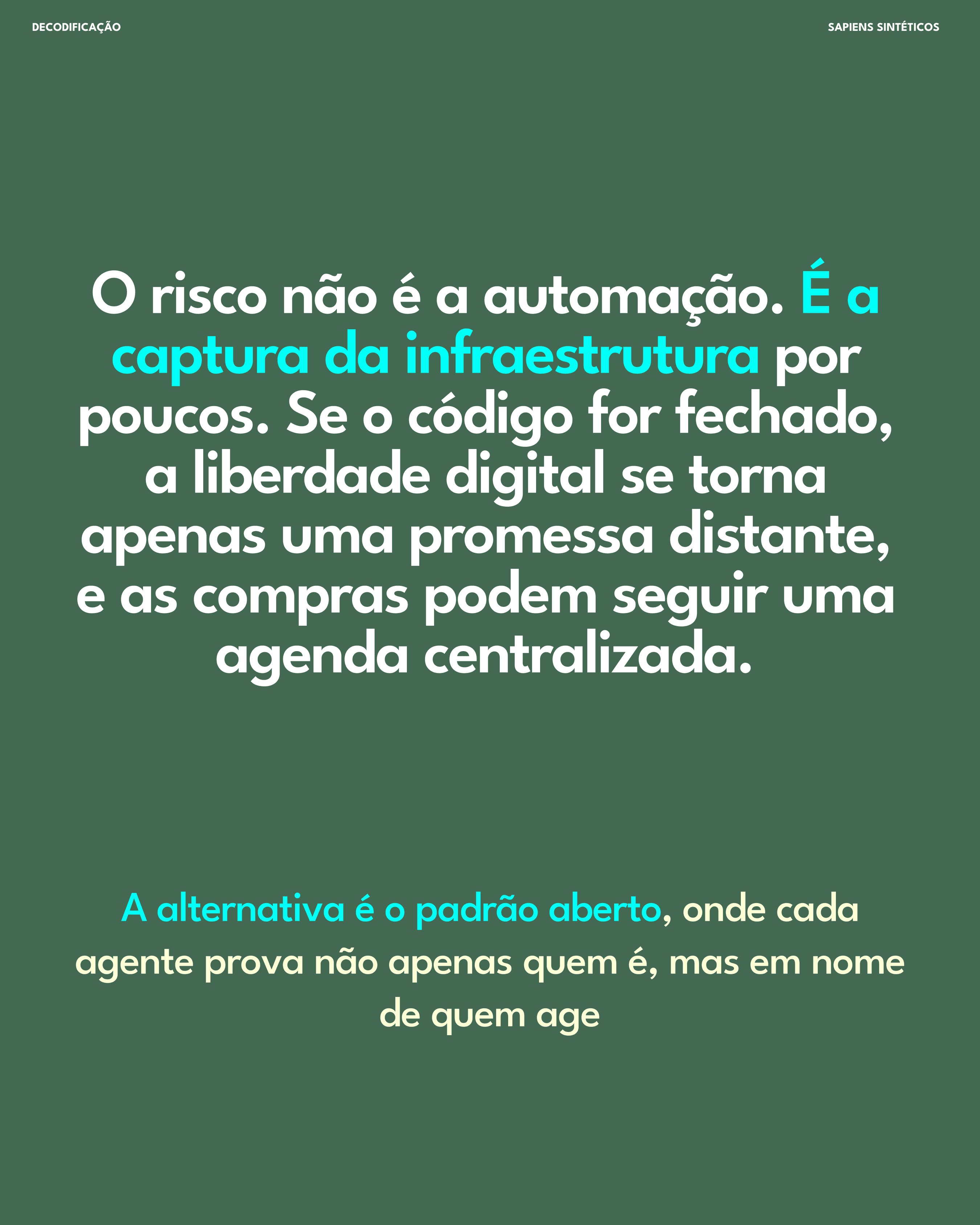 O risco não é automação