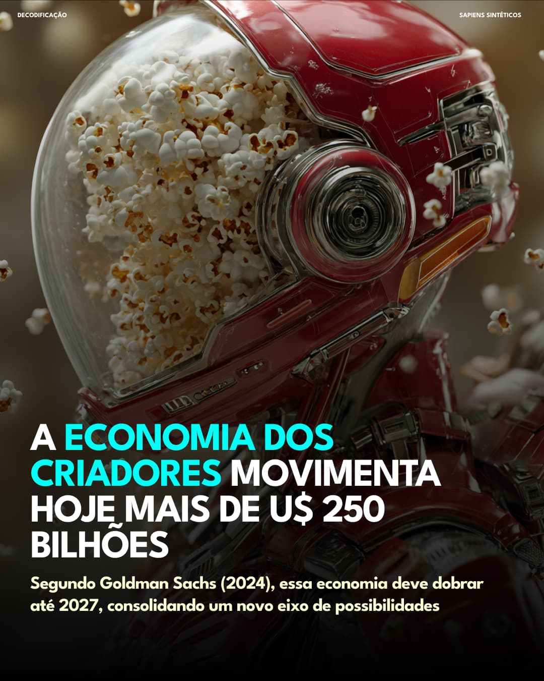 A economia dos criadores movimenta US$ 250 bilhões