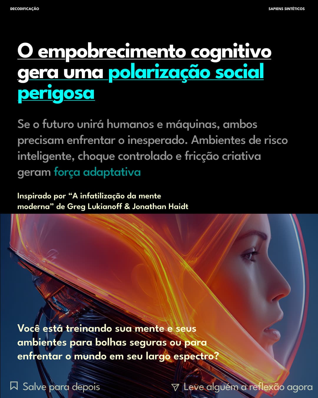 Empobrecimento cognitivo e polarização