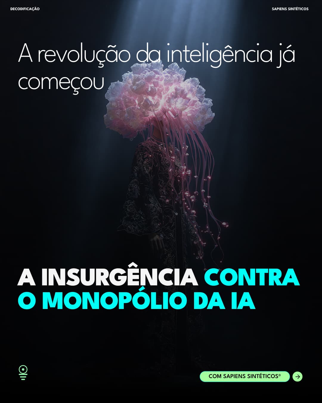 A revolução da inteligência já começou