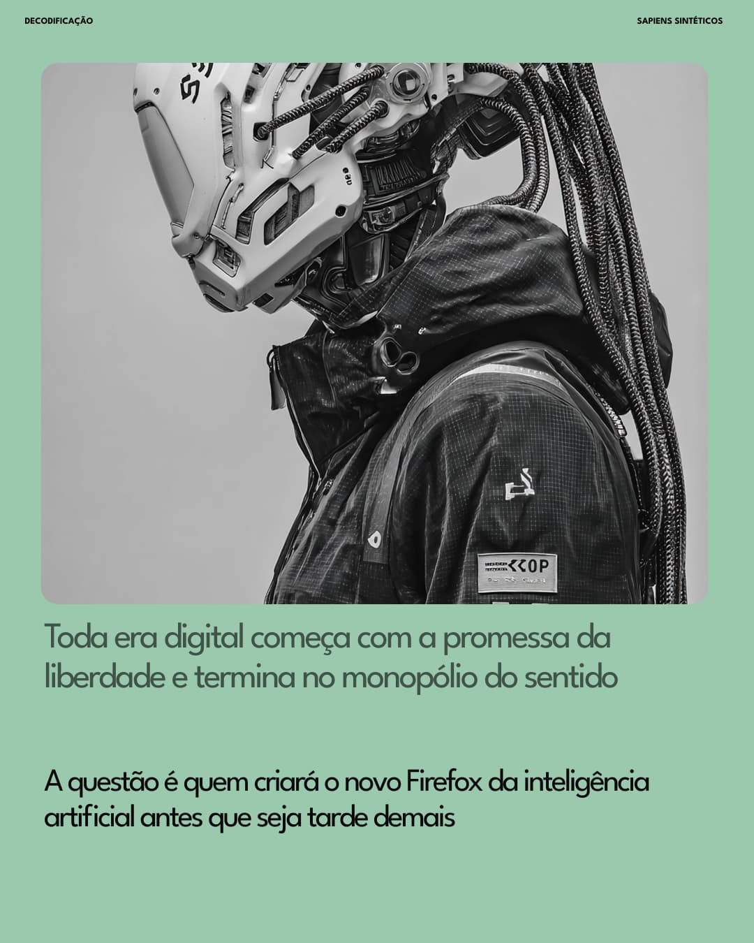 Toda era digital começa com promessa de liberdade