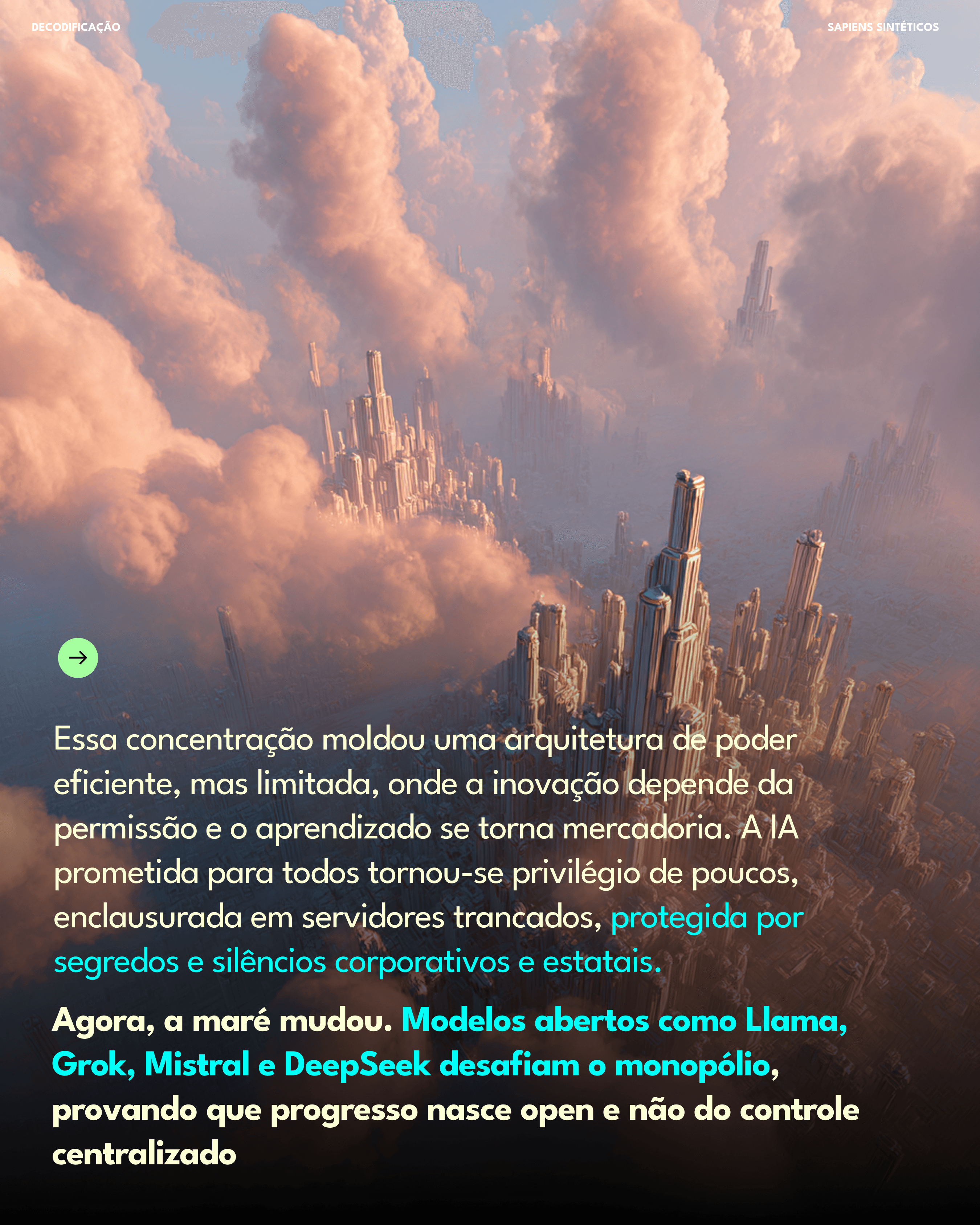 Modelos abertos desafiam monopólio