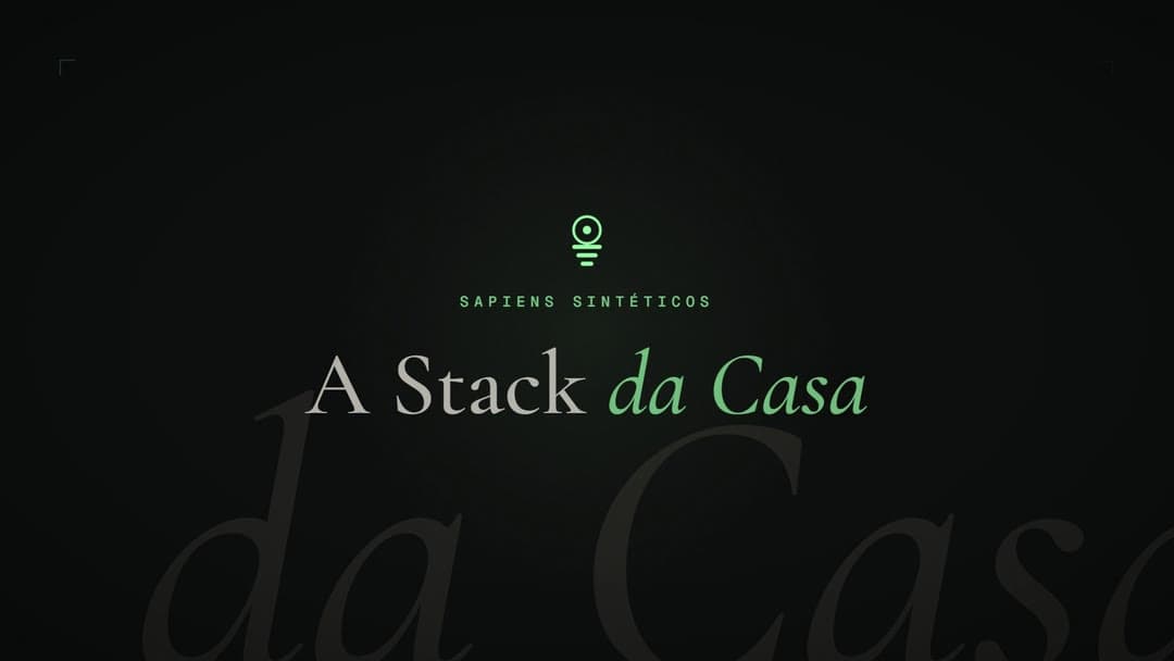 A Stack da Casa
